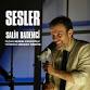 Salih Bademci - Sesler event image