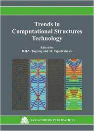 The word 'structures' is interpreted in its widest sense. Trends In Computational Structures Technology Von B H V Topping Gebraucht 9781874672357 World Of Books
