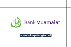 Check spelling or type a new query. Program Mulia Bank Muamalat 2019 Lowongan Kerja Kalimantan Tengah