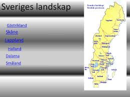 Träna landskap, sverige och sveriges landskap i geografi gratis. Ppt Sveriges Landskap Powerpoint Presentation Free Download Id 3028628