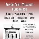 SILVER CLIFF MUSEUM FUNDRAISER