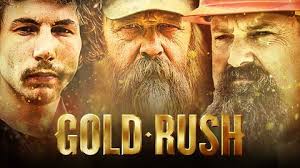 Alaska for the first season) is a reality television series that airs on discovery and its affiliates worldwide. Gold Rush Discovery Channel Series Where To Watch