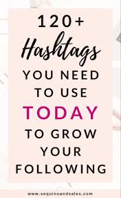 120 Instagram Hashtags For All Blogging Niches Sequins And Sales In 2020 Best Instagram Hashtags Trending Instagram Hashtags Instagram Hashtags