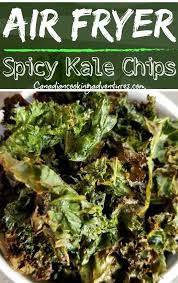 Spicy Air Fryer Kale Chips Simple Seasoning The Kale Chips And Air Fry For 30 Minutes Kale Chips Air Fryer Recipes Healthy Air Fryer Recipes Appetizers