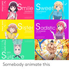 We did not find results for: Smile Sweet Sadistic Tsundere Wono Oto Moo 3okuranomaya Sister Sadistic Imouto Oneesan Idol Surpne Hoei Konco Cafestil Cafe Stile Cafe Stile Somebody Animate This Anime Meme On Me Me