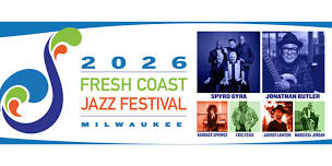 2026 Fresh Coast Jazz Festival