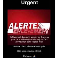 Le rapt d'aurélia, une fillette de 6 ans, enlevée et séquestrée durant plus de 30 heures va convaincre la société française d'adopter « amber alert ». Fake News Non Un Enfant De Six Ans N A Pas Ete Enleve Dans Le Parc De Souffelweyersheim Actu Strasbourg