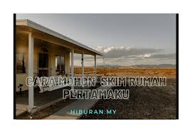Check spelling or type a new query. Panduan Cara Mohon Skim Rumah Pertamaku Secara Online
