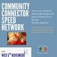 Community Connector Speed Network event image