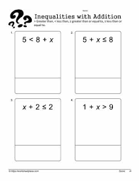 4 worksheets of differing challenge based on various aspects of inequalities. Inequality With Addition Worksheets