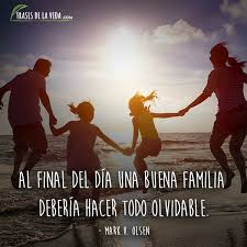 El día de la familia es un día muy especial para demostrarle a todos tus seres queridos lo importante que son en tu vida. 150 Frases De Familia Para Mantenerla Unida Con Imagenes