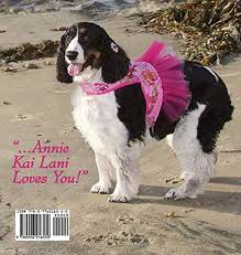 How tall and how much weigh kailani kai? Annie Kai Lani Kai Lou Kauai S Beloved Pup Burton Bridget Becker Kathleen Amazon Sg Books