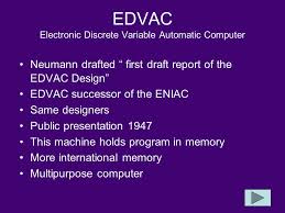 The edvac as installed in building 328 at. John Von Neumann The Edvac Ppt Video Online Download