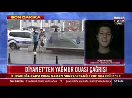 Sensin rahmân ve rahîm olan. Diyanet Ten Yagmur Duasi Cagrisi Youtube
