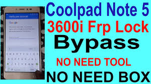 The smartab st7150 19 remove frp for google verification in android version: How To Remove Coolpad Note 5 3600i Frp Lock Without Box Gsm Solution Com