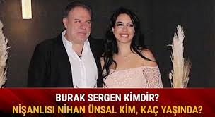 Bir dönem i̇zmir'de radyo programcılığı yaptı ve bu esnada i̇zmir devlet konservatuvarı şan bölümü öğretim üyesi müfit bayraşa ile tanıştı. Burak Sergen Kimdir Nisanlisi Nihan Unsal Kac Yasinda Kim Nereli