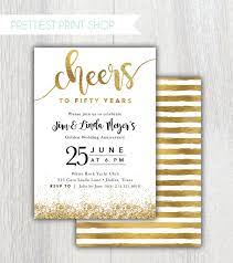Printable Cheers To Fifty Years Wedding Anniversary Invitation Etsy 50th Anniversary Invitations Anniversary Invitations Wedding Anniversary Invitations