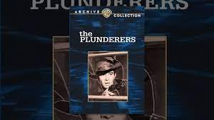 The Plunderers - YouTube