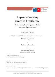 Partners such as tropical health education trust (thet) is involved in currently existing health officers training, canadian network international surgical society (cnis) conducts instructors workshops for the ess program every 3 years in each department. Pdf Impact Of Waiting Times In Health Care By The Example Of Outpatient Clinics And General Practitioners