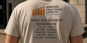Borders Fractional Growth Partners - 'Meet the Experts' Roadshow