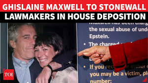 US Congress-Epstein Showdown Looms; GF Maxwell Won’t Reveal Secrets, Moves  To Shut Down Testimony