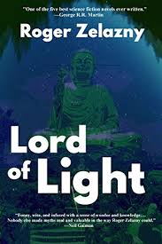 Amazon Com Lord Of Light Ebook Zelazny Roger Kindle Store