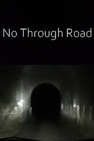 Horror and Zombie film reviews | Movie reviews | Horror Videogame reviews: No  Through Road (2009) - Horror TV Series Episode Review