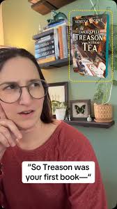 For anyone new to the publishing scene, MOST of your favorite authors  didn’t get famous off their first book. Or their second. Probably not their  third, either. , Can’t Spell Treason Without Tea was ...