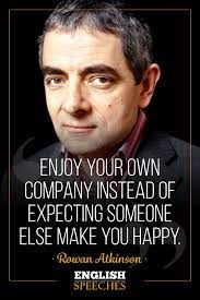 Atkinson is best known for his character 'mr 45 amazing rowan atkinson quotes. Rowan Atkinson Free Speech English Speeches
