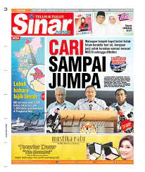 Front page of the inaugural selangor & kl edition. Sinar Harian Antara Tajuk Utama Sinar Harian Edisi Perak Facebook