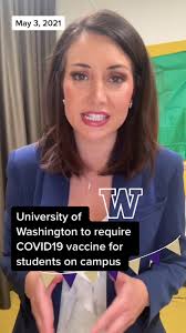 University of Washington COVID-19 Vaccine Requirements