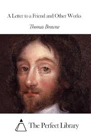 A Letter to a Friend and Other Works eBook : Browne, Thomas: Amazon.in:  Kindle Store