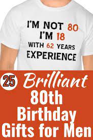 He may already have everything he wants or needs, or, if he's like many older men, he insists he doesn't need anything. 80th Birthday Gifts For Men 20 Best Gifts For An 80 Year Old Man 2021 Mens Birthday Gifts 80th Birthday Gifts 80th Birthday