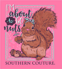 When the munchies call, this nut mix has you covered! Southern Couture Classic Collection I M Bout To Go Nuts Squirrel T Shi Simplycutetees
