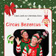 Circus Bezercus - Christmas Elves - Dowlais Community Centre, Station Rd, Dowlais Event Image
