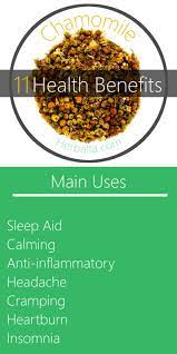 11 Health Benefits Of Chamomile Tea Chamomile Moves Chi And Relaxes The Nerves Reduces Inflammation Clears Herbalism Chamomile Tea Benefits Herbal Remedies