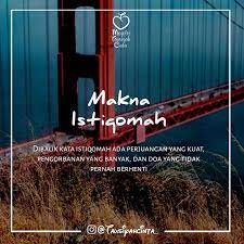 Maybe you would like to learn more about one of these? Dibalik Kata Istiqomah Ada Perjuangan Yang Kuat Pengorbanan Yang Banyak Dan Doa Yang Tidak Pernah Berhenti Personal Quotes Special Quotes Islamic Messages