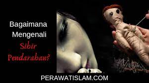 Sihir santau (sihir racun yang sangat berbahaya yamg dibuat dari berbagai ramuan). Bagaimana Mengenali Tanda Tanda Sihir Pendarahan Perawat Islam Dot Com