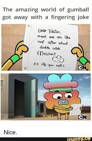 Posts that are irrelevant will be removed. Pin On Funny The Amazing World Of Gumball Memes