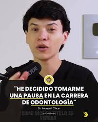 Manuel Chan: Pausa en Odontología para Crecimiento Digital