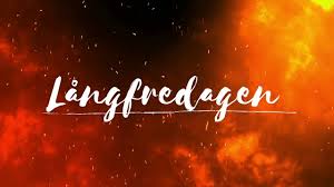 Fredagen var således en lång . Langfredagen Jesus Korsfast Youtube