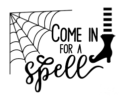I think a badly crafted, great idea for a new film with a ton of spelling mistakes is just 100 times better than a. Come In For A Spell Gift For Halloween Quote Present Idea Digital Art By Funny Gift Ideas