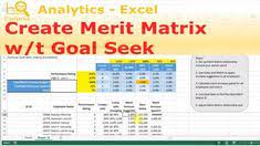 How To Create A Merit Matrix For Salary Increase With Goal Seek Function Youtube Salary Increase Merit Matrix
