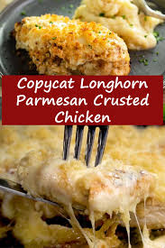 Copycat Longhorn Parmesan Crusted Chicken Recipe Tasty Food Recipes