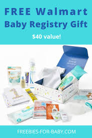 Walmart Baby Registry Gift Get A Free Walmart Baby Box Valued At 40 When You Create A Walmart Baby Regi Walmart Baby Registry Walmart Baby Free Baby Samples