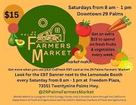 Saturdays @ 29 Palms Farmers Market