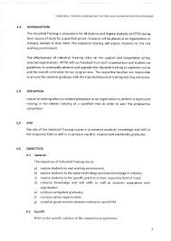 Industrial training helps the aspirants acquire the recent skills and techniques and also encourages in laying a strong foundation for one's career goals. Page 8 Industrial Training Handbook