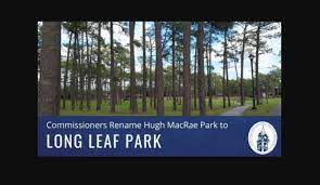 Maybe you would like to learn more about one of these? New Hanover County Renames Wilmington Nc Park To Long Leaf Park The Grey Area News