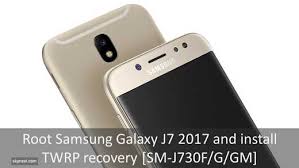 Samsung has expanded its mi. Root Samsung Galaxy J7 2017 And Install Twrp Recovery Sm J730f G Gm