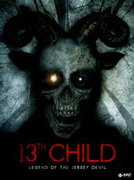 Most theatres are now open or will reopen soon! Watch 13th Child Legend Of The Jersey Devil Prime Video